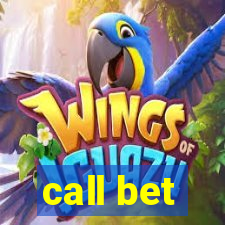 call bet